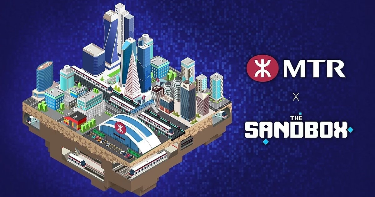 Hong Kong’s MTR Becomes World’s 1st Transport Operator to Enter The Sandbox Metaverse