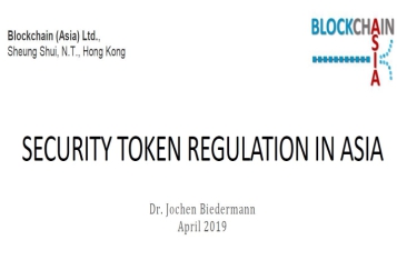 Blockchain Asia Presents: A Comprehensive Evaluation of Security Token Regulation