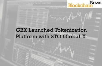 GBX Launched Tokenization Platform with STO Global-X