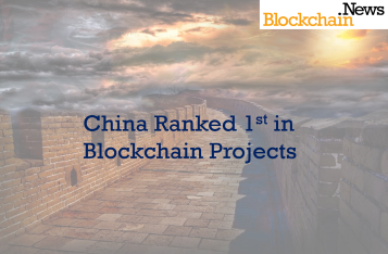 China Ranked 1st in Number of Blockchain Projects