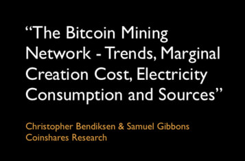 "The Bitcoin Mining Network – Trends, Marginal Creation Cost, Electricity Consumption and Sources"