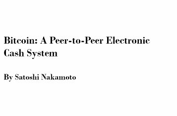 Bitcoin: A Peer-to-Peer Electronic Cash System