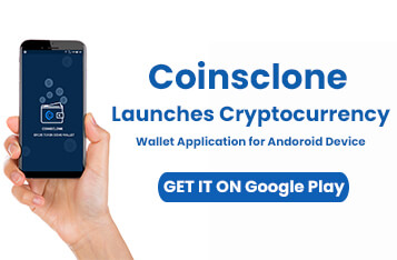 (Press Release) Coinsclone launches Cryptocurrency Wallet application for Android Devices!