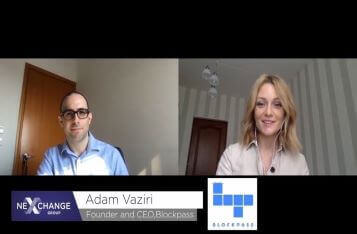 “New FATF regulations will bite next year” NexChange Interview Series with Adam Vaziri, CEO of Blockpass, Part 1
