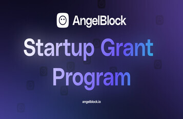 AngelBlock, DeFi protocol for crypto-native fundraising, announces it’s Startup Grant Program and platform launch