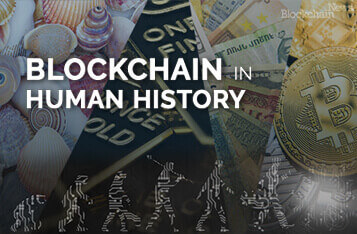 A New World of Money - Blockchain in Human History Series